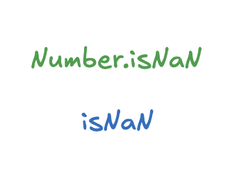 isNaN-vs-Number-isNaN's post